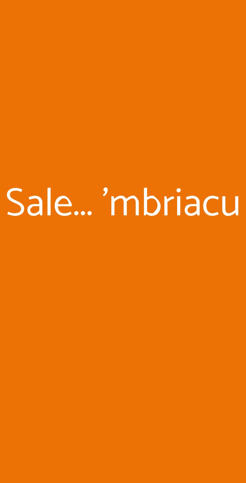 Sale... 'mbriacu Catania menù 1 pagina