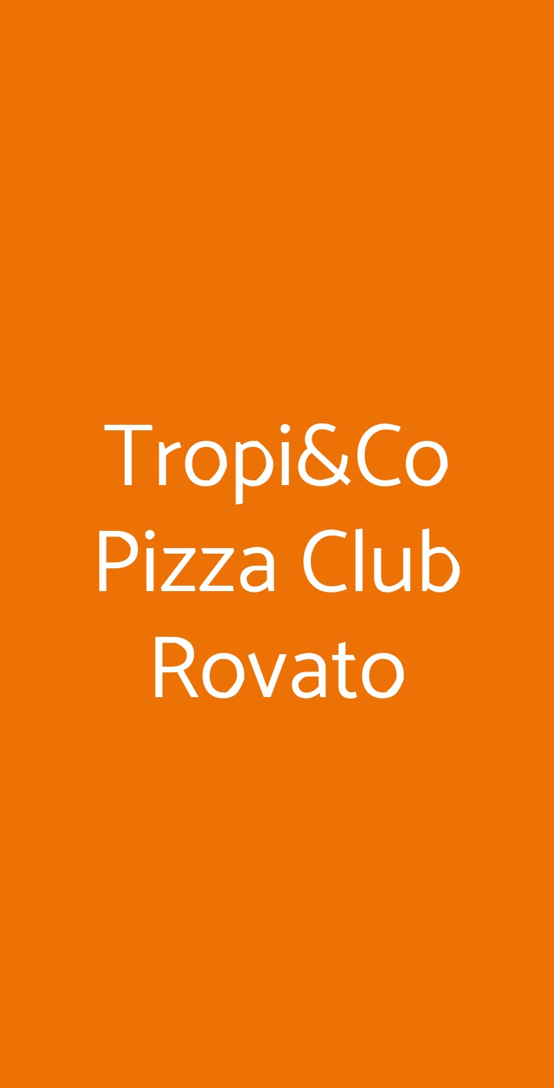 Tropi&Co Pizza Club Rovato Rovato menù 1 pagina