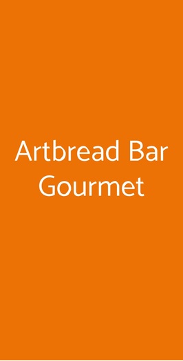 Artbread Bar Gourmet, Roma