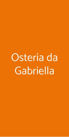 Osteria Da Gabriella, Sona