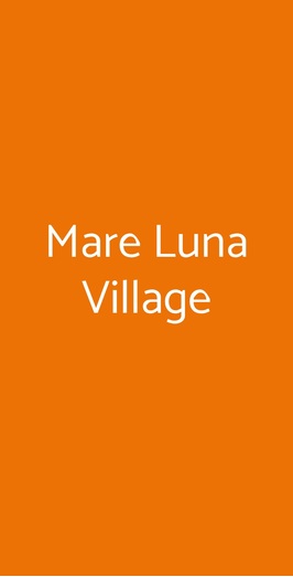 Mare Luna Village, Campofelice di Roccella