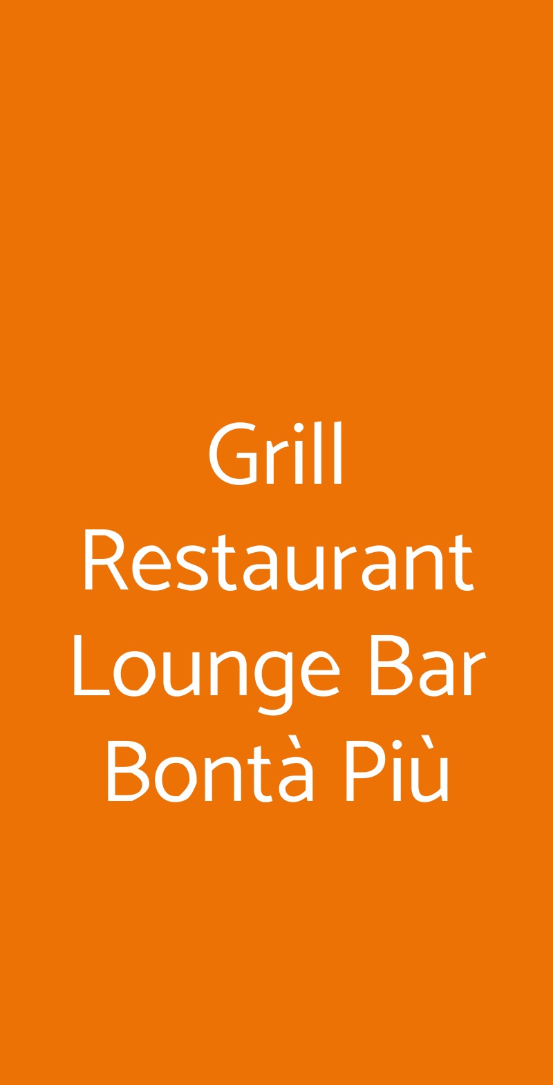 Grill Restaurant Lounge Bar Bontà Più Milano menù 1 pagina