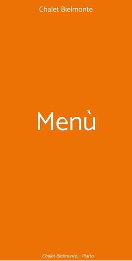 Chalet Bielmonte