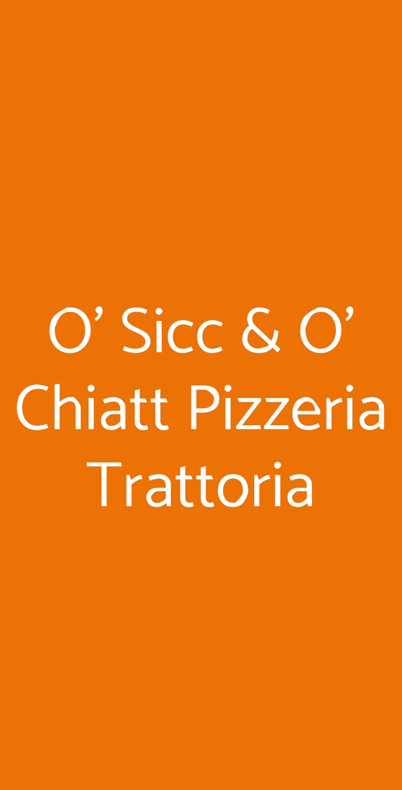 O' Sicc & O' Chiatt Pizzeria Trattoria Napoli menù 1 pagina