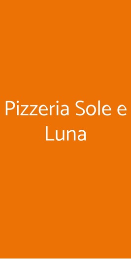 Pizzeria Sole E Luna, Roma