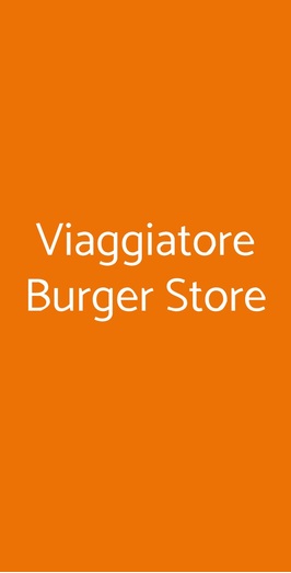 Viaggiatore Burger Store, Napoli