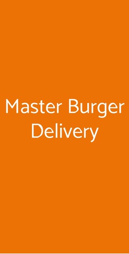 Master Burger Delivery, Roma