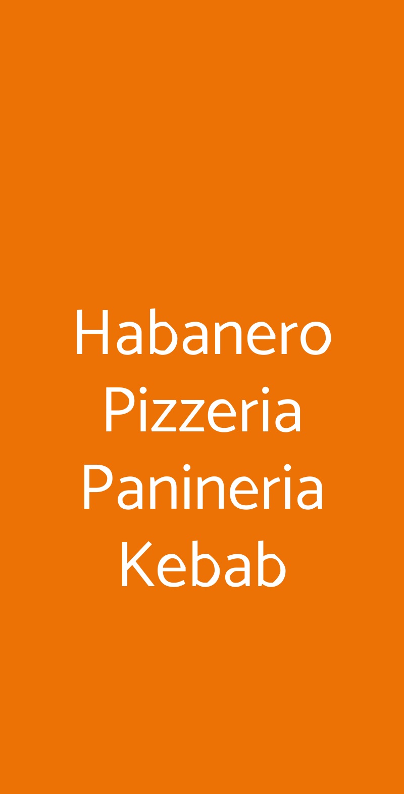 Habanero Pizzeria Panineria Kebab Capraia e Limite menù 1 pagina
