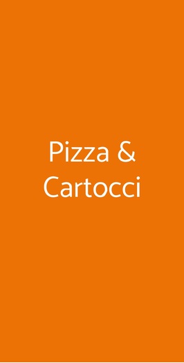 Pizza & Cartocci, Roma