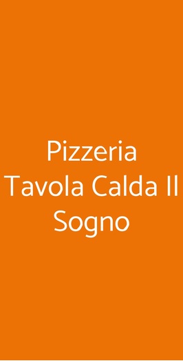 Pizzeria Tavola Calda Il Sogno, Roma