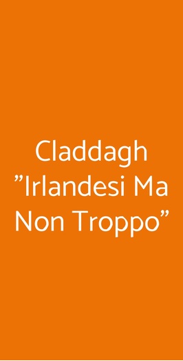 Claddagh "irlandesi Ma Non Troppo", Napoli