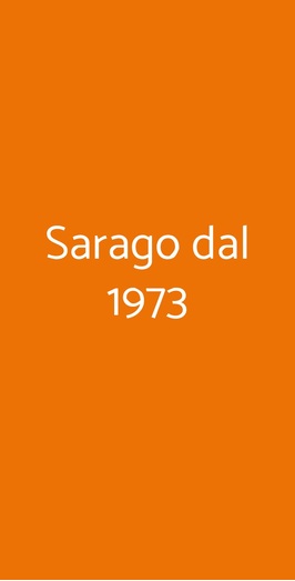 Sarago Dal 1973, Napoli
