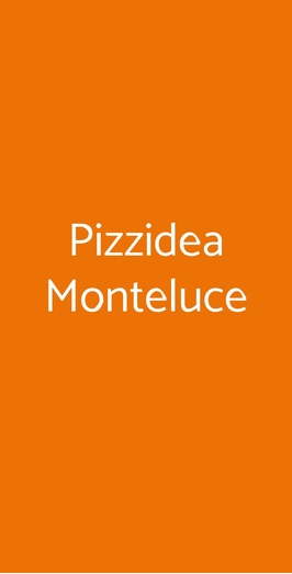 Pizzidea Monteluce, Perugia