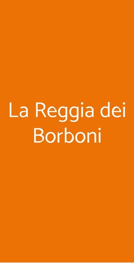 La Reggia Dei Borboni, Caserta