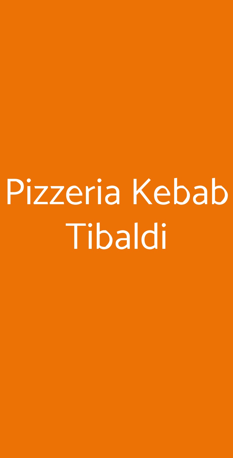 Pizzeria Kebab Tibaldi Milano menù 1 pagina