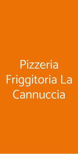 Pizzeria Friggitoria La Cannuccia, Roma