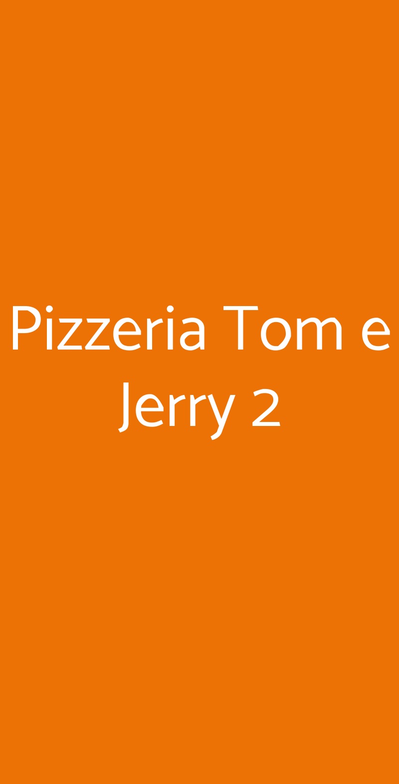 Pizzeria Tom e Jerry 2 Sesto San Giovanni menù 1 pagina