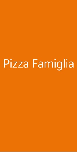 Pizza Famiglia, Roma
