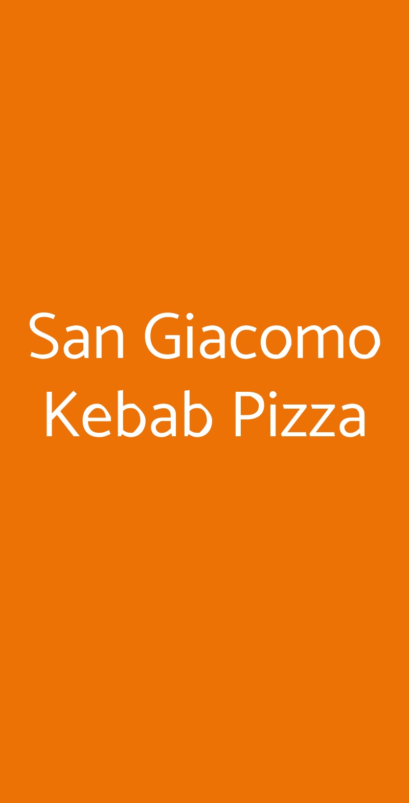 San Giacomo Kebab Pizza Trieste menù 1 pagina