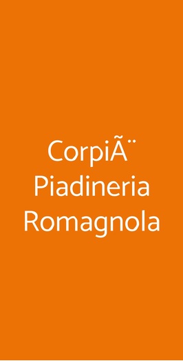 CorpiÃ¨ Piadineria Romagnola, Salerno