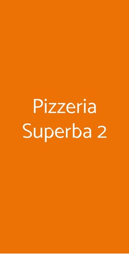 Pizzeria Superba 2, Genova