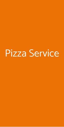 Pizza Service, Roma