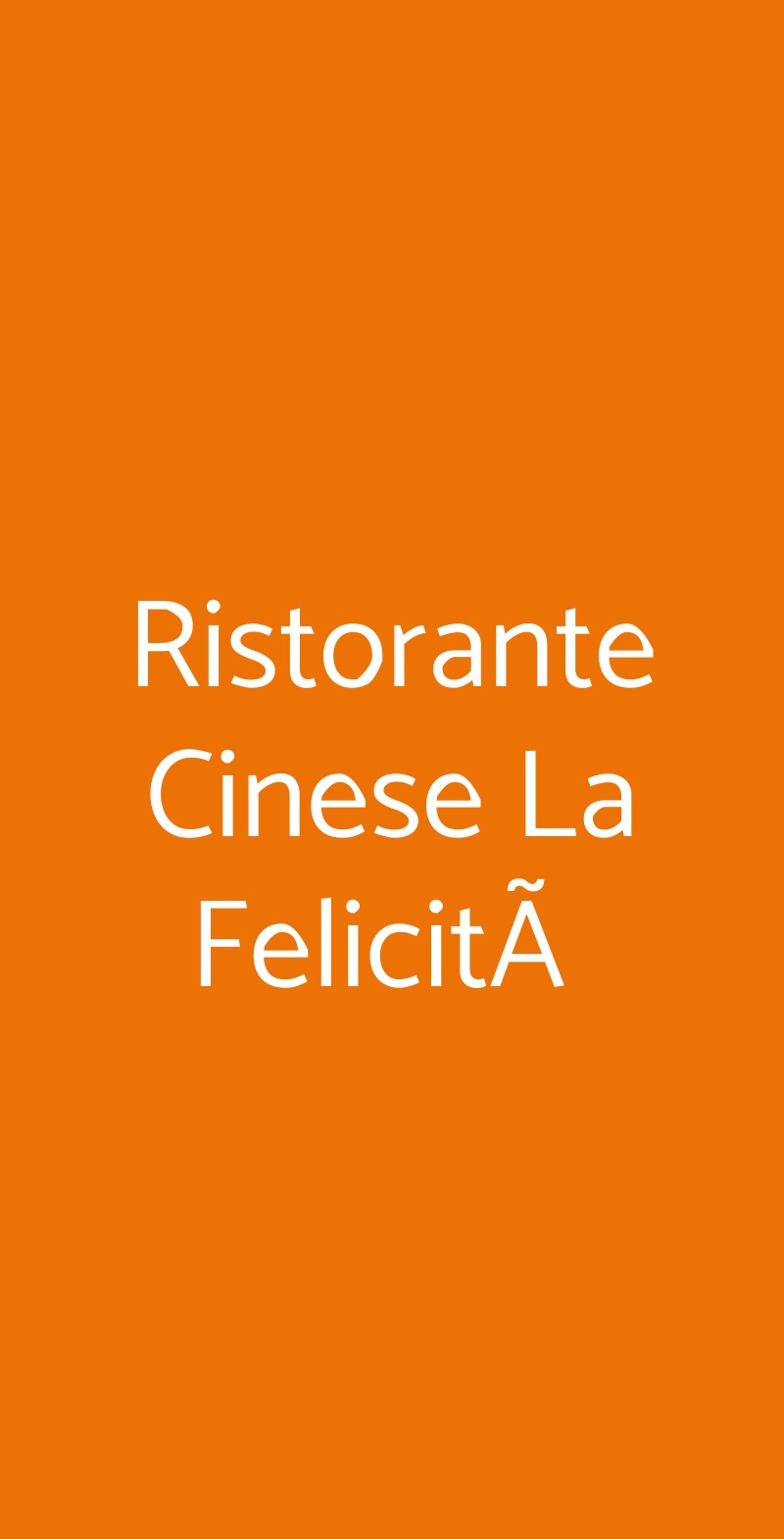 Ristorante Cinese La FelicitÃ  Roma menù 1 pagina