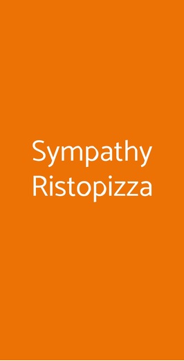 Sympathy Ristopizza, Roma