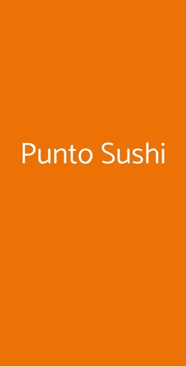 Punto Sushi, Napoli