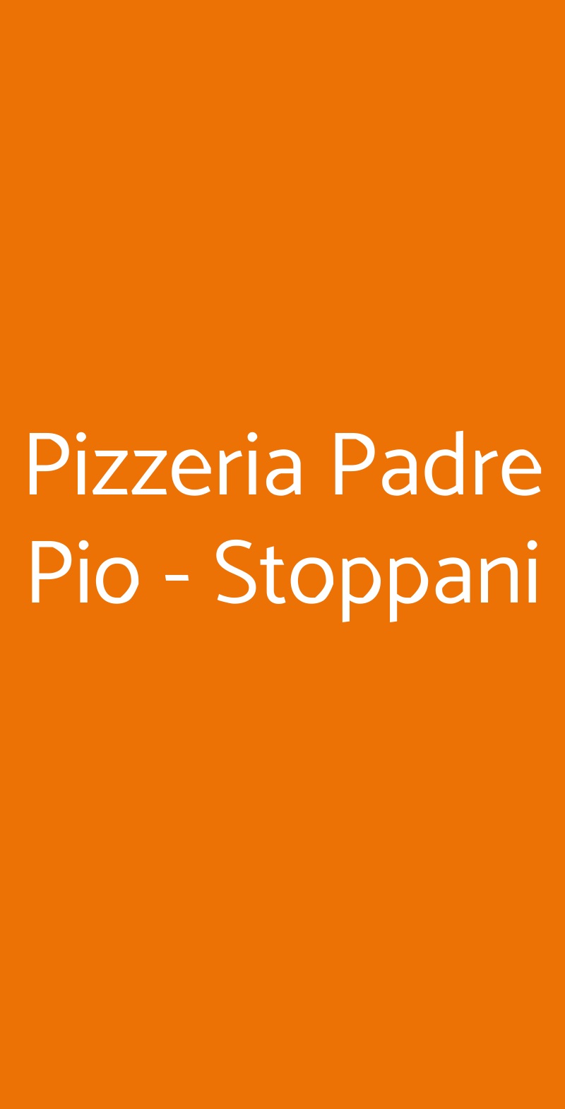 Pizzeria Padre Pio - Stoppani Milano menù 1 pagina