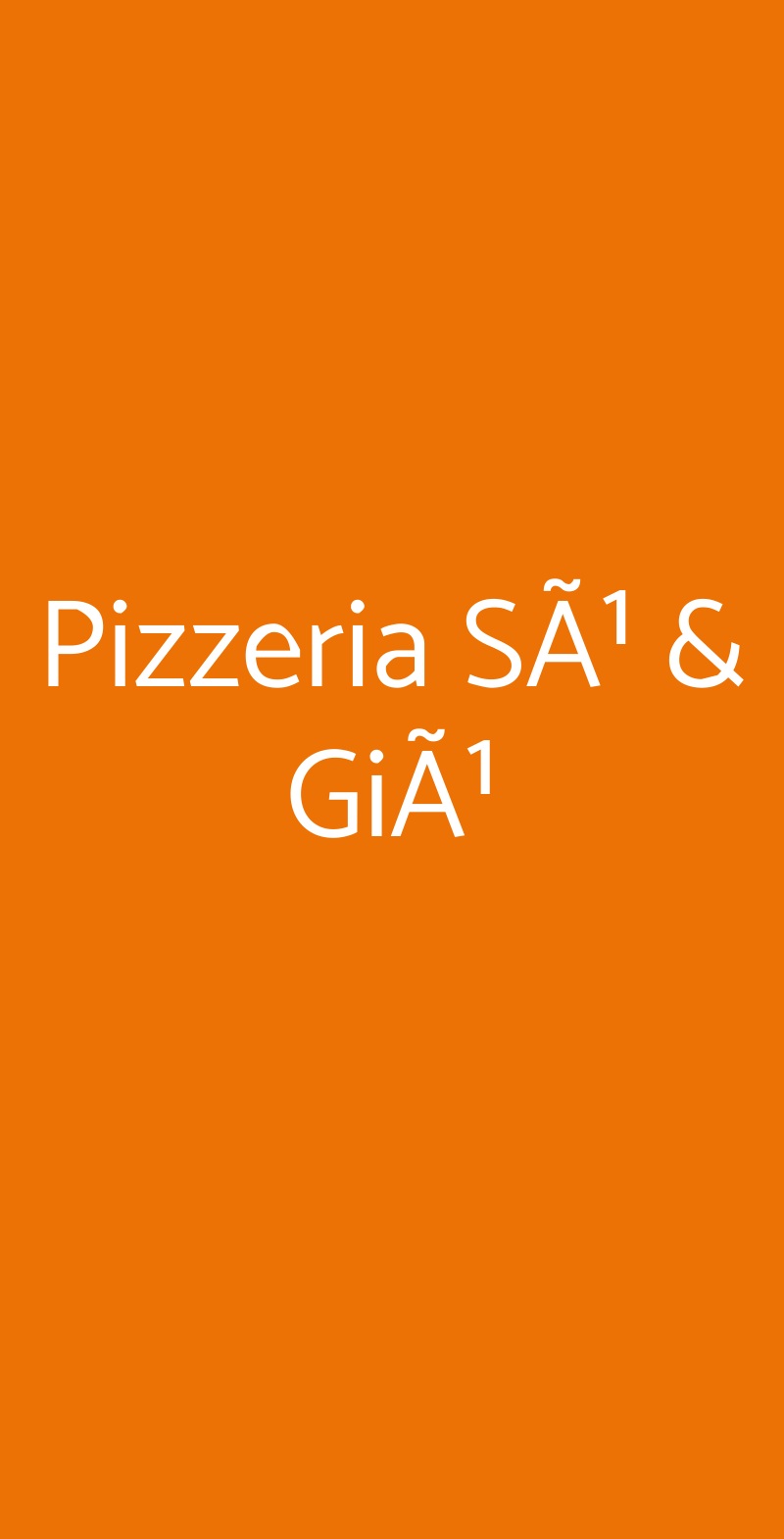 Pizzeria SÃ¹ & GiÃ¹ Pistoia menù 1 pagina