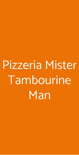 Pizzeria Mister Tambourine Man, Padova