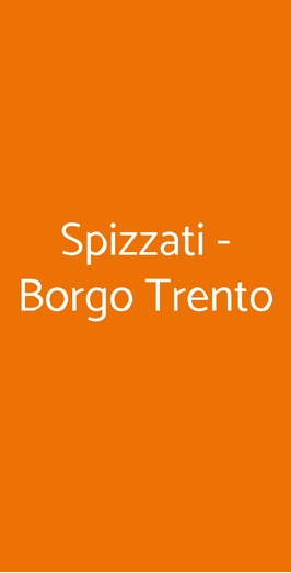 Spizzati - Borgo Trento, Verona
