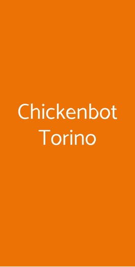 Chickenbot Torino, Collegno