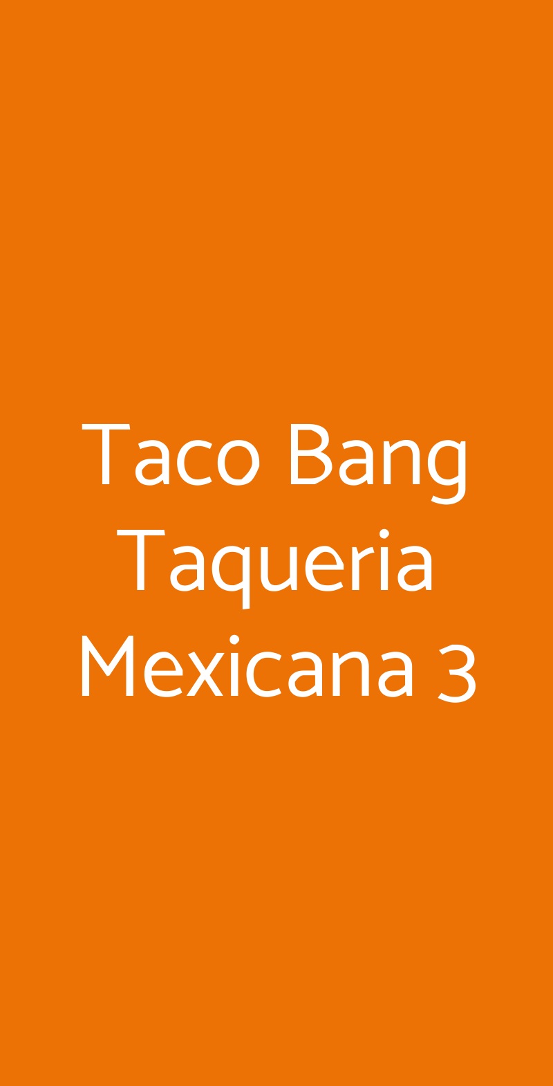 Taco Bang Taqueria Mexicana 3 Torino menù 1 pagina