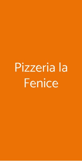 Pizzeria La Fenice, Padova