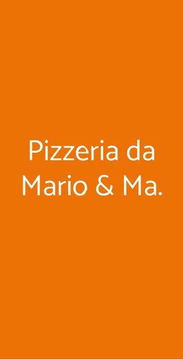 Pizzeria Da Mario & Ma., Arzano