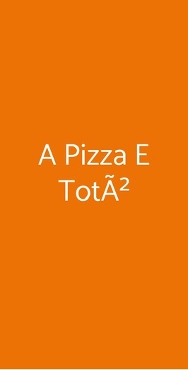 A Pizza E TotÃ², Torino