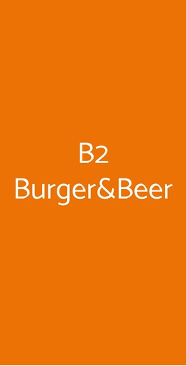 B2 Burger&beer, Torino