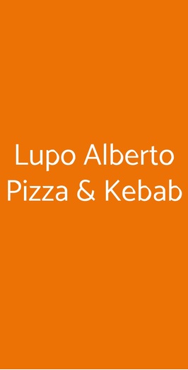 Lupo Alberto Pizza & Kebab