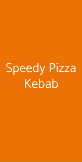 Speedy Pizza Kebab, Pontedera