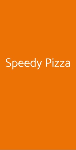 Speedy Pizza, Roma