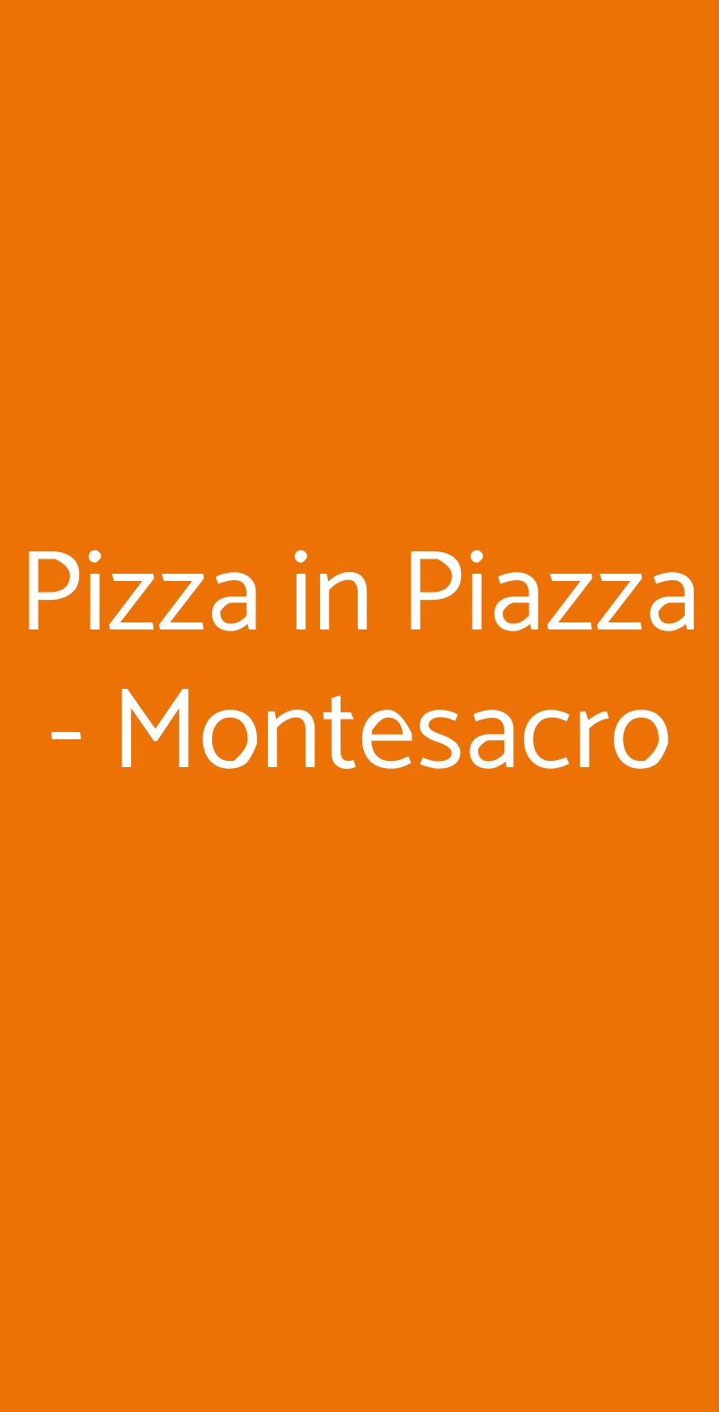 Pizza in Piazza - Montesacro Roma menù 1 pagina