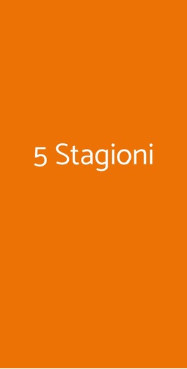 5 Stagioni, Verona