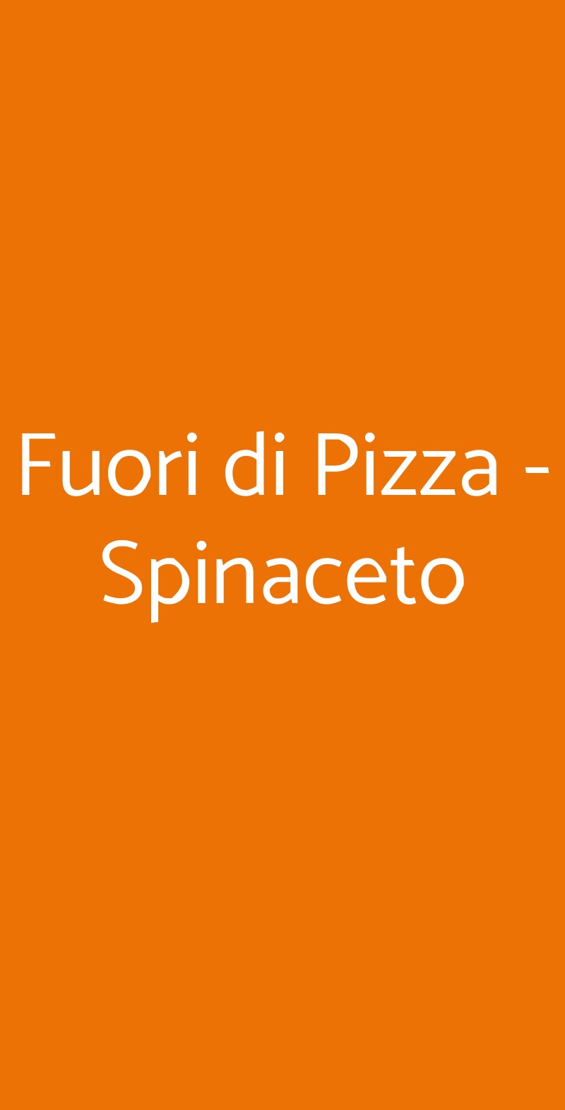 Fuori di Pizza - Spinaceto Roma menù 1 pagina