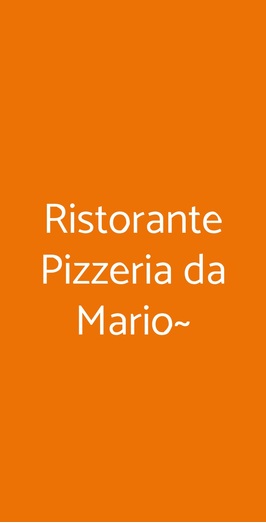 Ristorante Pizzeria Da Mario~, Corsico