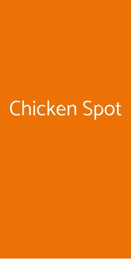 Chicken Spot, Padova