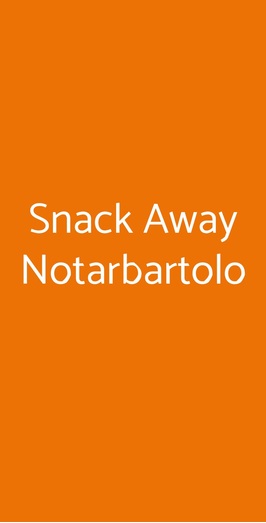 Snack Away Notarbartolo, Palermo