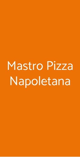 Mastro Pizza Napoletana, Rimini