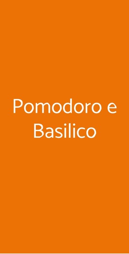 Pomodoro E Basilico, Genova
